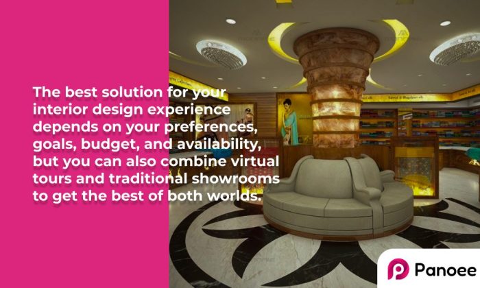 Virtual Tours vs Traditional Showrooms for Interior design